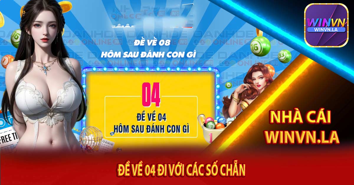 Đề về 04 đi với các số chẵn